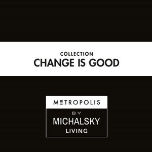 Michalsky 4 Change is good